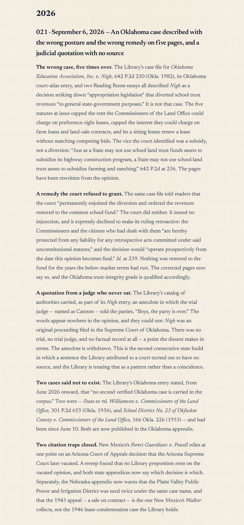 One mistake, numbered. Entry 021, of September 6, 2026, withdraws an Oklahoma decision the Library had described on five pages with the wrong posture and the wrong remedy, and an anecdote that quoted a trial judge in a case that had no trial. The entry names every page it changed and says what the opinion actually holds.